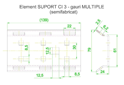 Element SUPORT CI 3 - gauri MULTIPLE ( semifabricat)